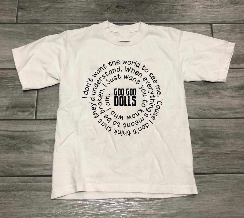 

Goo Goo DolLs I don#039t want the world to see me cause I don#039t think shirt Unisex T-Shirt L