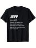 Jeff Name TShirt Ideal for Unisex Casual Style Round Neck Outdoor S Slightly Stretchy Made of Available In Sizes S To XXXL, PLUS SIZE