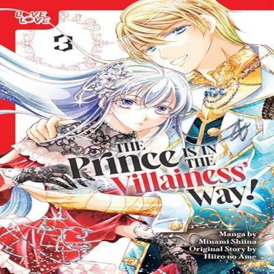 The Prince Is In the Villainess Way Volume 3 by Hiiro No Ame Paperback Book 9781427882806