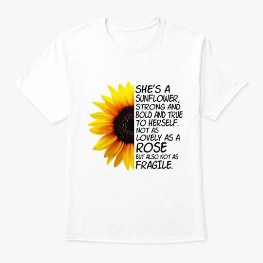 

Shes A Sunflower Sunshine Tee T shirt Made in the USA Size S to 5XL 2XL
