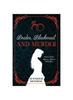 The Brides, Blackmail, and Murder : Victoria Parker Regency Mysteries Book 3 : 3 Book