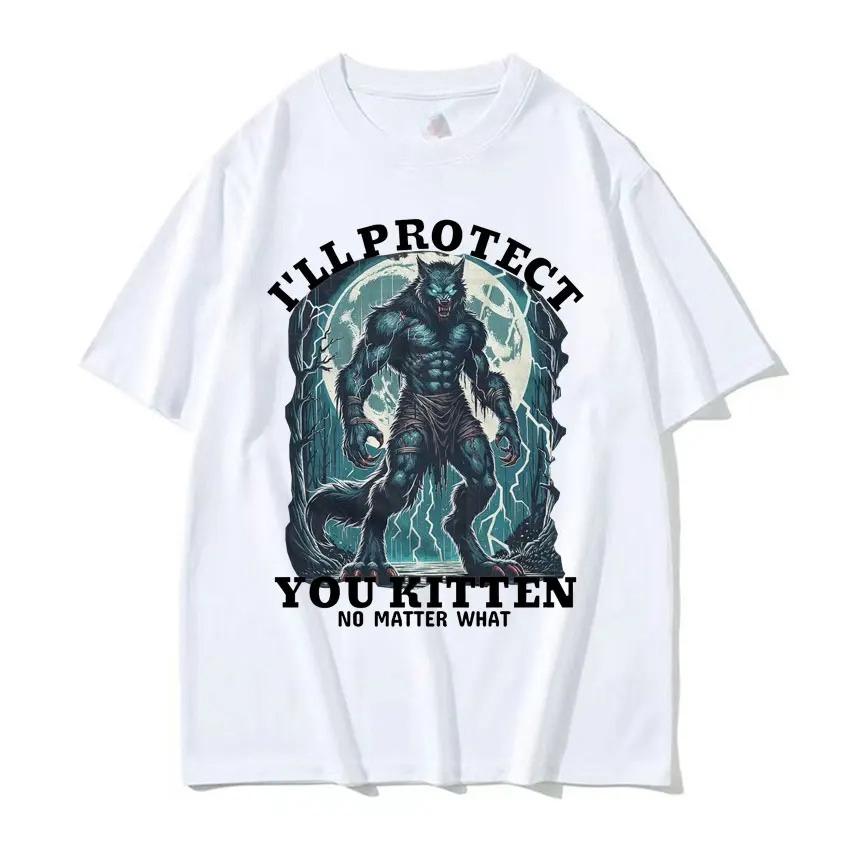 

I Will Protect You No Matter What Kitty Meme T Shirt Funny Alpha Wolf Graphic T Shirt Women Fashion Vintage T Shirt Graphic Y2K 4XL