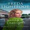 Dancing On Deansgate by Freda Lightfoot Paperback Book 9781788637978