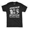 Armchair Detective T-Shirt, True Crime Gift