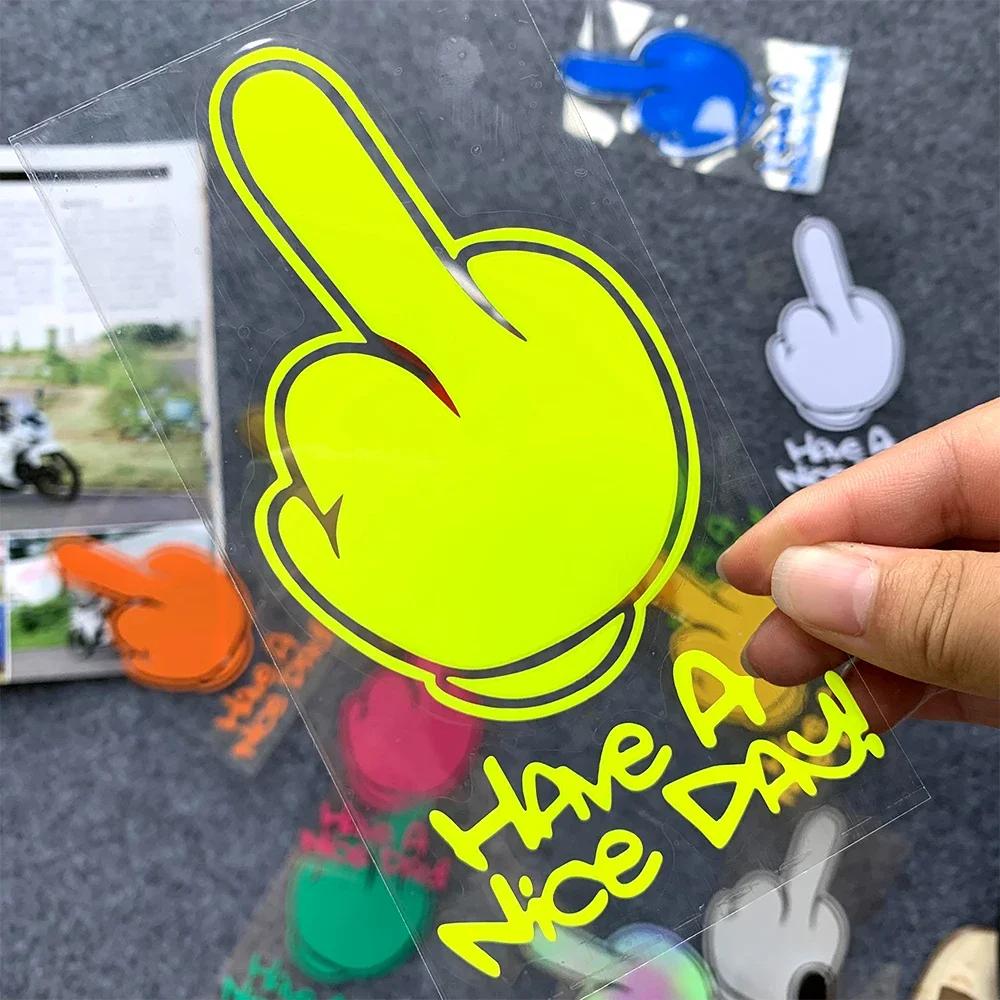Motorcycle Stickers HAVe A Nice DAY ! Middle Finger Refletor Accessories Decals for Honda PCX125 Yamaha R1 Kawasaki Z900