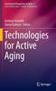 The Technologies for Active Aging : 9 Book