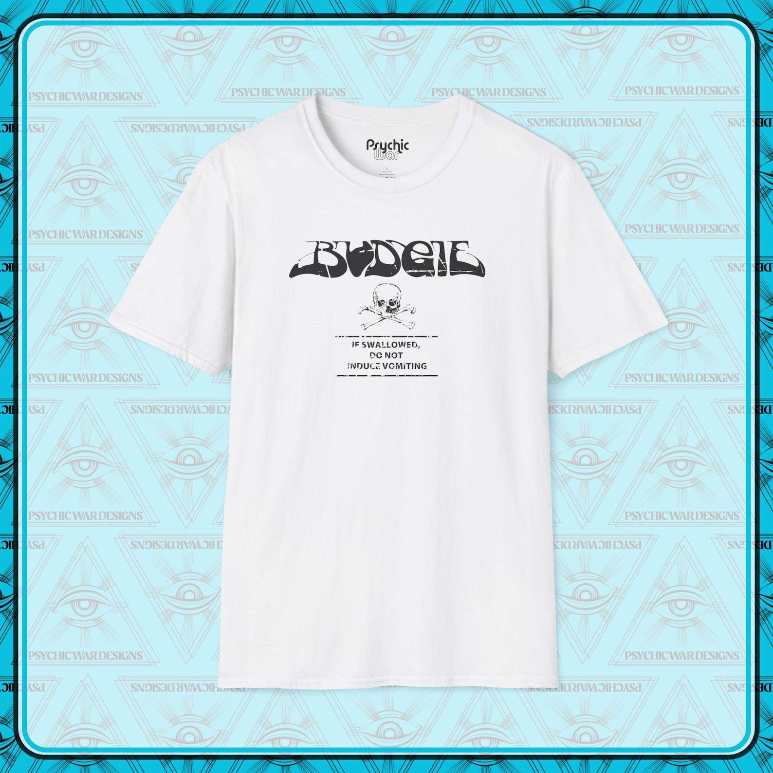 Budgie T-Shirt Heavy Metal Shirt NWOBHM Stoner Rock Band Album Cover Unisex Tee If Swallowed Do Not Induce Vomiting Skull Crossbones L
