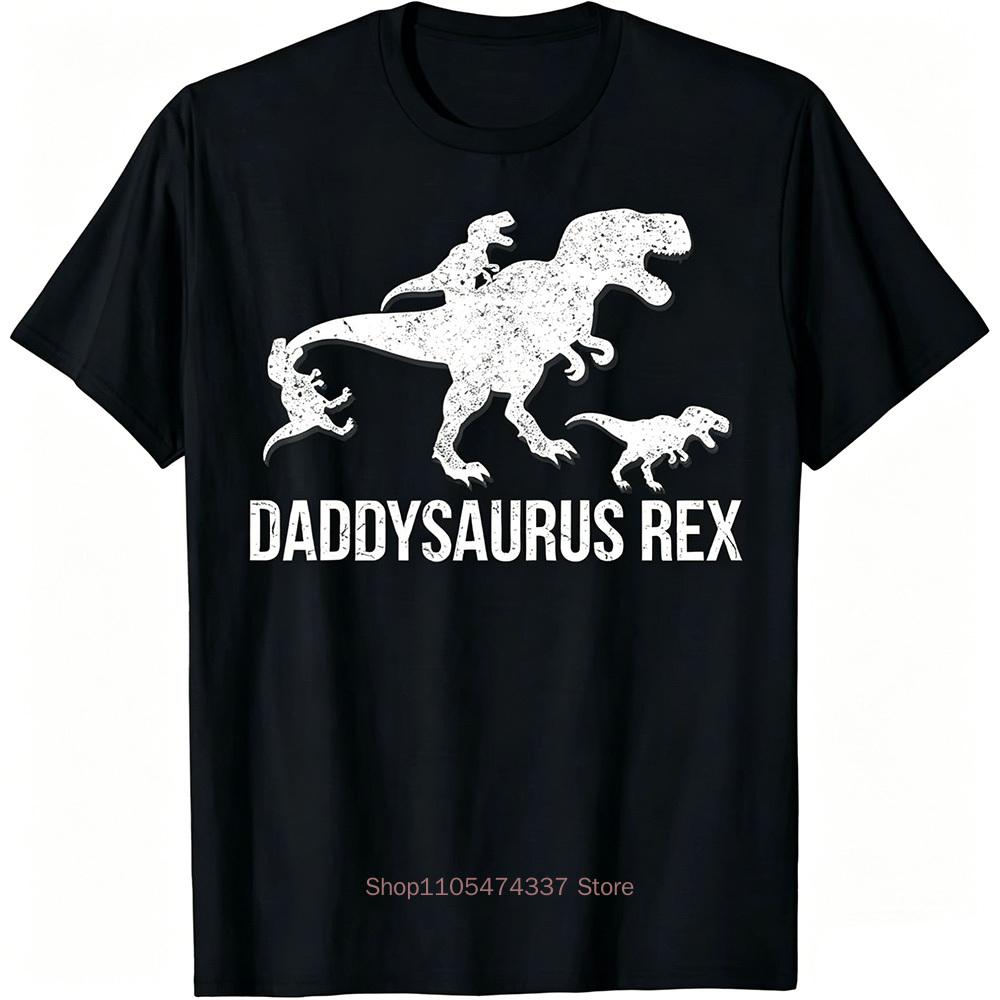 Daddysaurus T Rex Dinosaur Daddy Saurus Family Matching Tshirt Custom Printed Graphic T Shirts Funny Shir Ropa Hombre