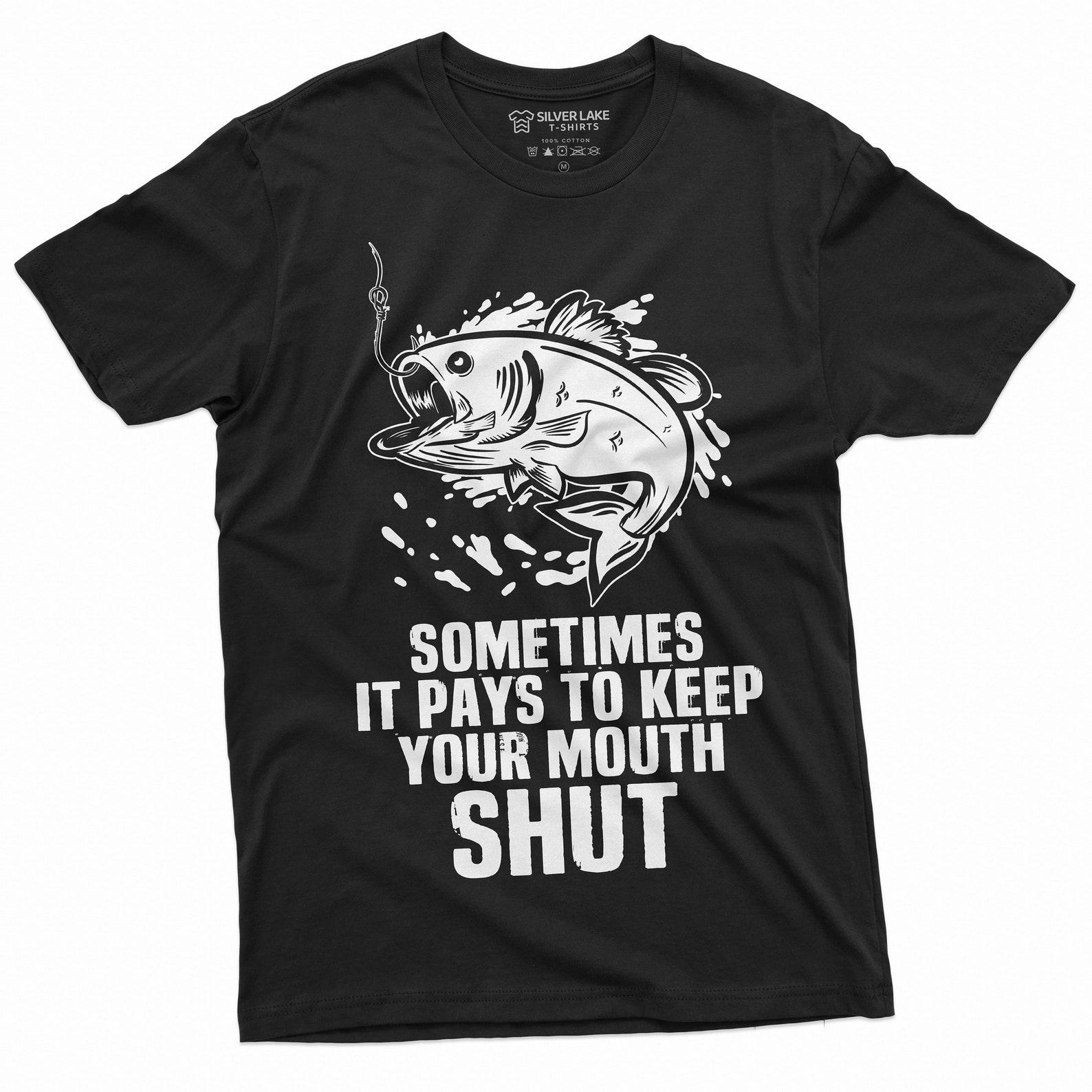 Mens Funny Fishing Tee Shirt Fisherman Gifts Humorous Fish Tee Sometimes it pays to keep your mouth Shut Tee For Him L