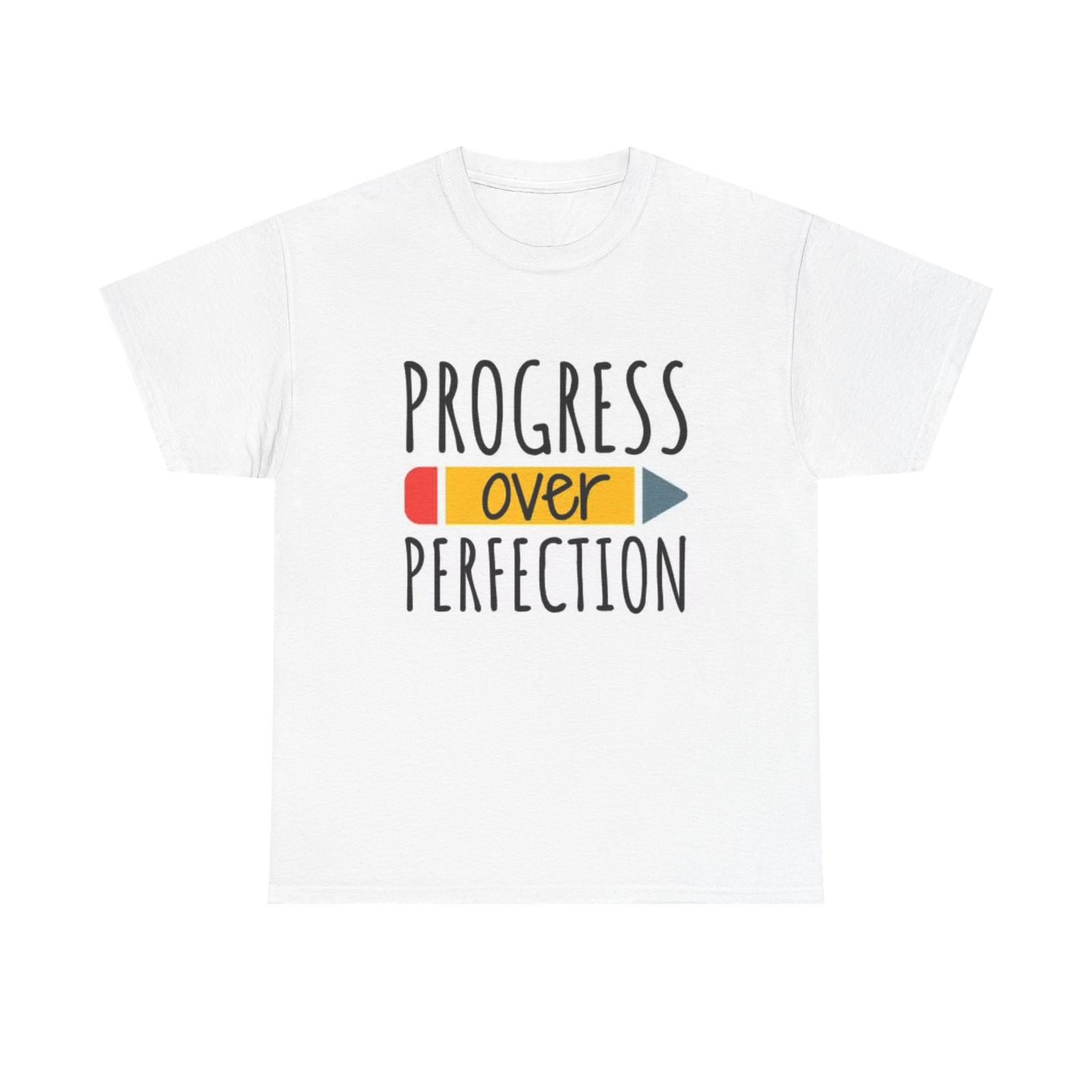 Progress Over Perfection Graphic T Shirt Teacher Learning Unisex Heavy Cotton L