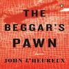 The Beggars Pawn by John LHeureux Paperback Book 9780143135234