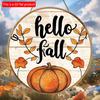 2d Flat 20*20cm, Autumn Home Decoration, "Hello Fall" Pumpkin Circular Wooden Creative Logo, for Home, Kitchen, Bar, Cafe, Garden Wall Decor.