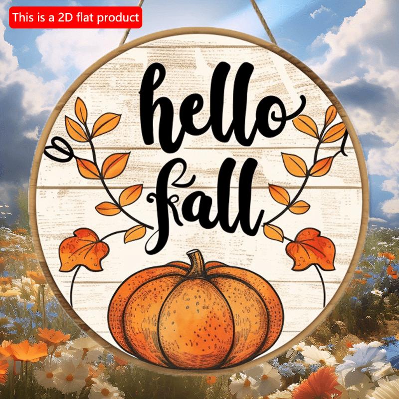 2d Flat 20*20cm, Autumn Home Decoration, "Hello Fall" Pumpkin Circular Wooden Creative Logo, for Home, Kitchen, Bar, Cafe, Garden Wall Decor.