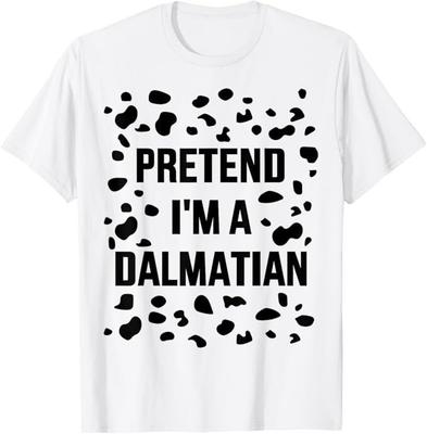 Tu so, als wäre ich ein Dalmatinerhund lustiges faules Halloweenkostüm T-Shirt
