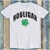 Hooligan Irish Dublin Ireland St Patricks Day Funny T Shirt M1603