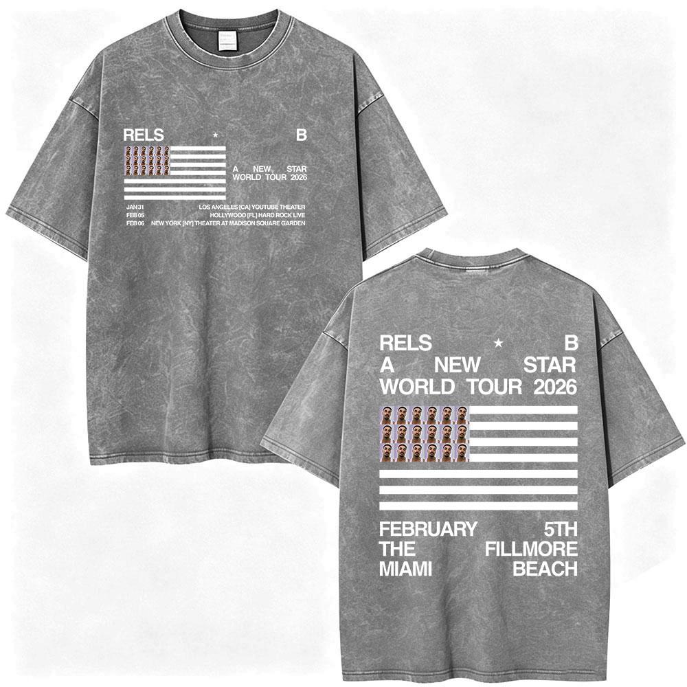Rapper Rels B A New Star World Tour 2026 Vintage Washed Tshirts Mens Women Clothing Fashion Hip Hop ONeck T Shirts Streetwear