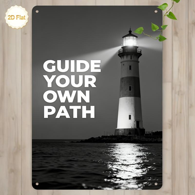 

Vintage Guide Your Own Path Lighthouse Inspirational Quote Metal Tin Sign Retro Iron Painting Wall Art Plaque For Nautical Coa 20x30cm（7.8x11.8inch）