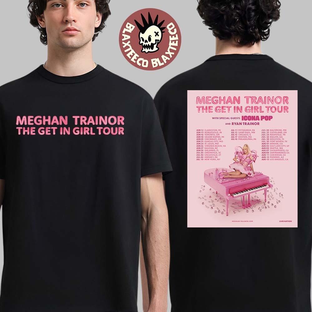 Meghan Trainor The Get In Girl Tour 2026 North America City Dates T-Shirt Unisex Unisex T-Shirt S