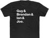 Guy Brendan Ian & Joe T-Shirt - Bella/Canvas Jersey Cotton