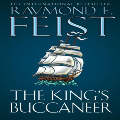 The Kings Buccaneer by Raymond E. Feist Paperback Book 9780586203224