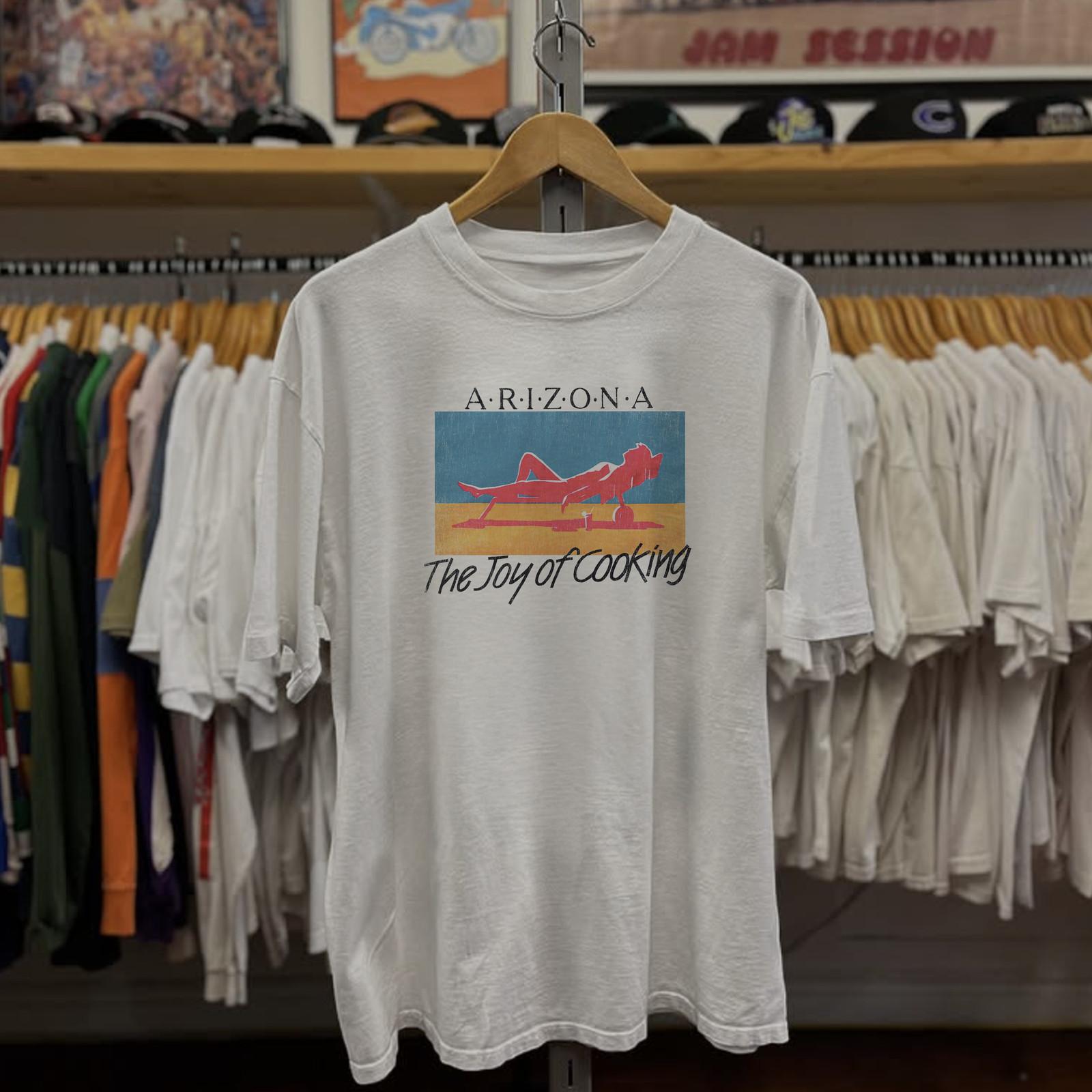 Rare Arizona The Joy Of Cooking Classic T-Shirt White S 2XL