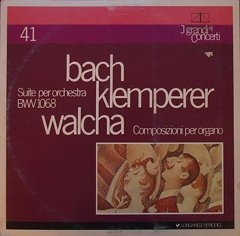 

LP Record JOHANN SEBASTIAN BACH OTTO KLEMPE Suite Per Orchestra BWV 1068 Comp GCL41 Longanesi Perio 1982 Italy Classical Used