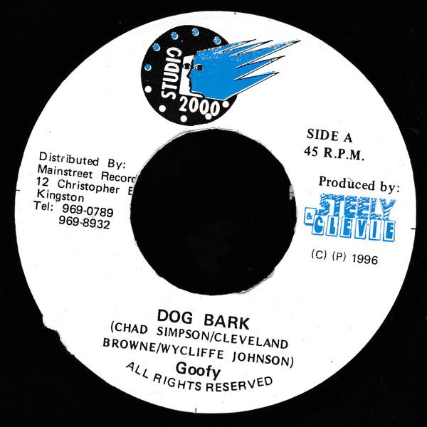 

7inch Record GOOFY - Dog Bark NONE Studio 2000 1996 Jamaica Reggae, Ska & Dub Used