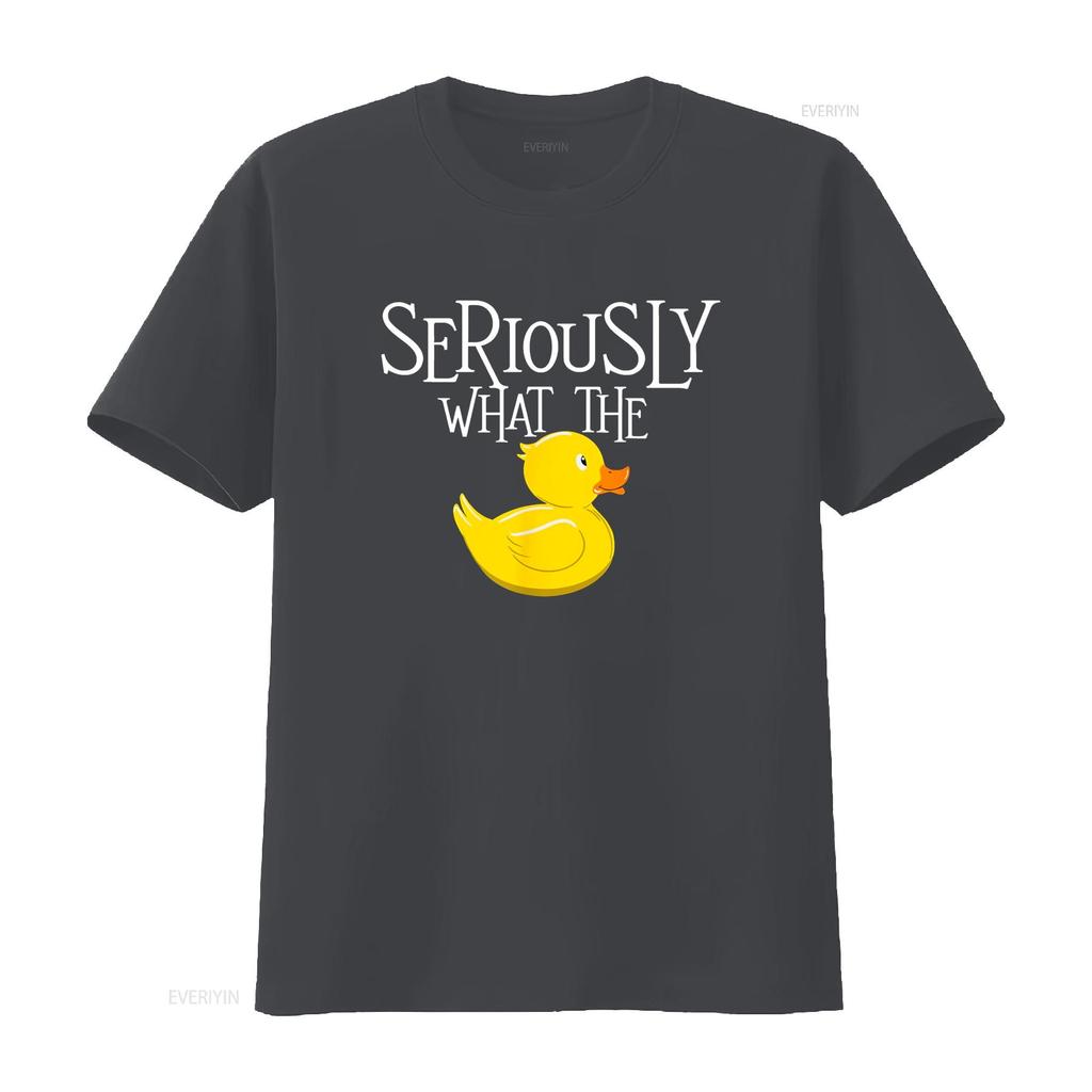 Seriously What The Duck Lover Pun T Shirt Vintage Washed Slightly Stretched Designer Clothes Versatile Streetwear