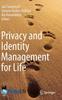 The Privacy and Identity Management for Life Book