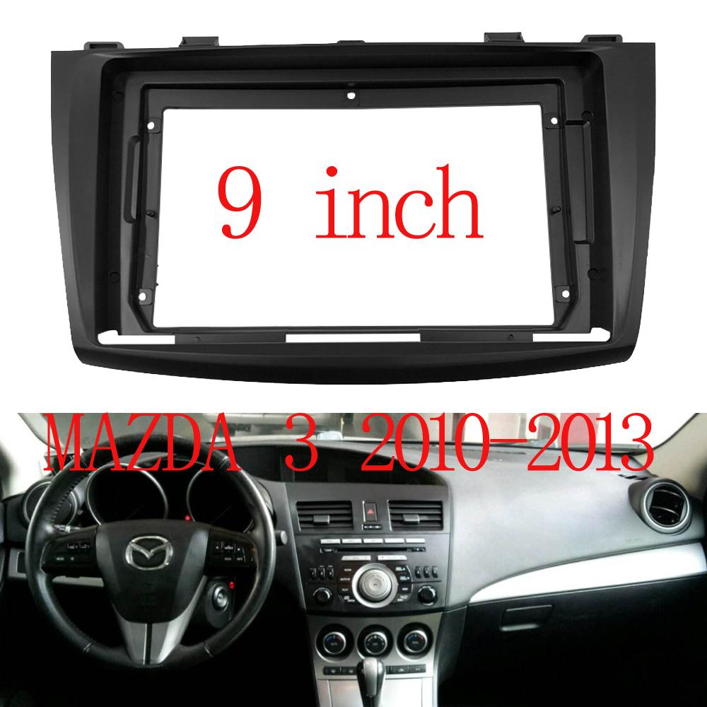 9 Inch Car Radio Fascias for MAZDA 3 2010-2013 2 Din Frame Auto Stereo Panel Dash Installation Refitting Trim Kit GPS DVD Bezel