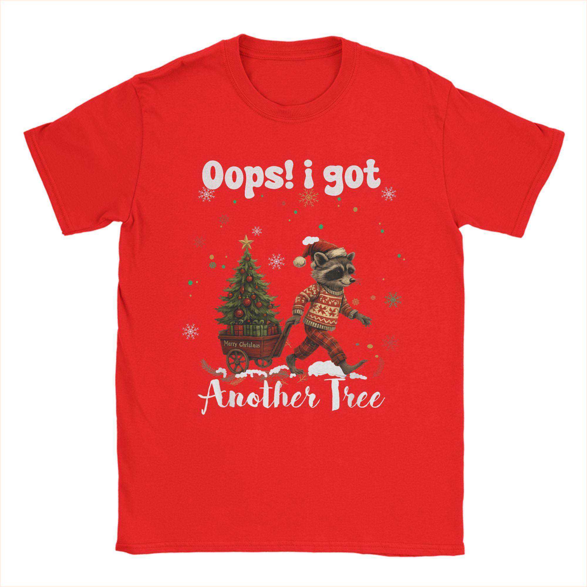 Oops! I Got Another Tree Funny Raccoon Christmas Humor tee T-Shirts Men Tee Shirt Round Neck Short Sleeve T Shirts Clothing S