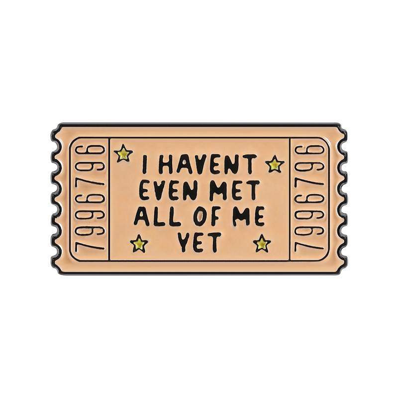 

Good News You Are Enough On Your Best And Worst Days Enamel Pins I Haven t Even Met All Of Me Brooch Lapel Badge Jewelry Gifts