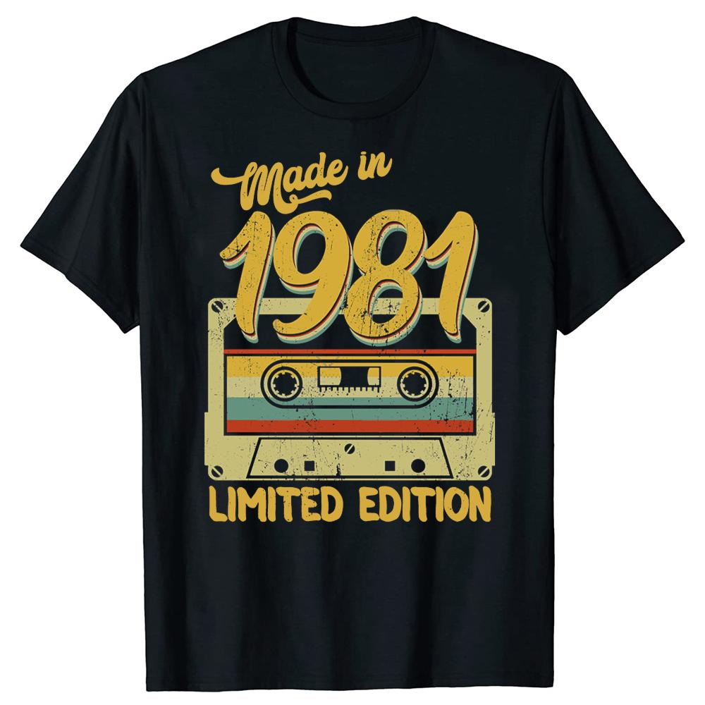 Funny Made In 1981 Limited Edition Birthday Gift Graphic Tshirts Men Fashion Casual Tshirt 100 Cotton Loose Oversized T Shirt
