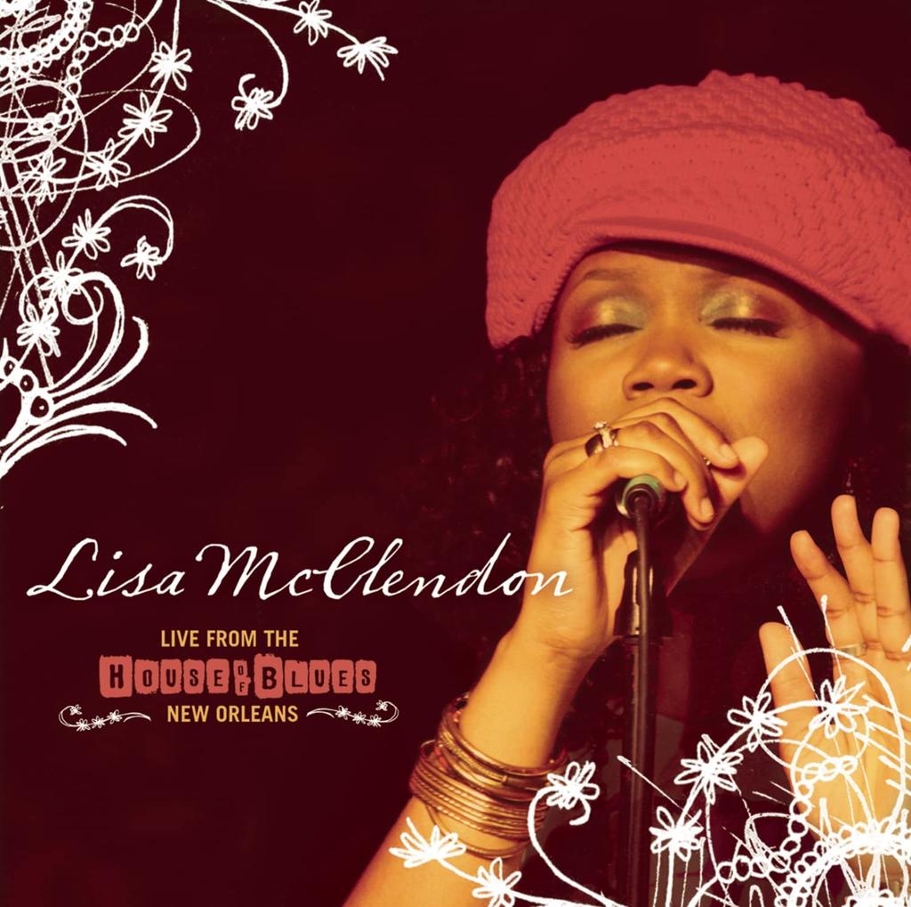 CD MCCLENDON, LISA - Live From the House of Blues  US Soul/Funk Used