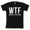 WTF Wo ist das Essen Bella + Canvas T-Shirt Lustiges Mode-T-Shirt Foodie NEU
