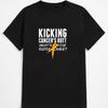 Kicking Cancer Butt T-Shirt Hergestellt in den USA Größen S5XL