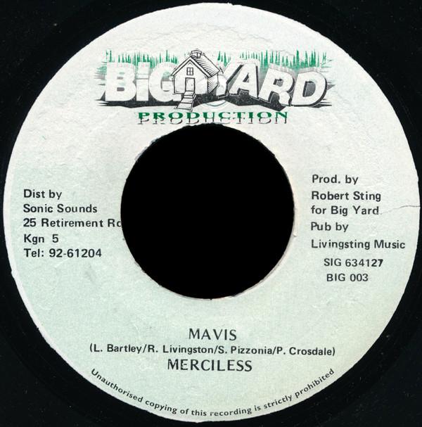 

7inch Record MERCILESS - Mavis BIG003 Big Yard Produc Jamaica Reggae, Ska & Dub Used