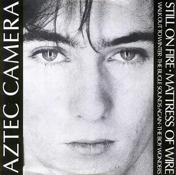 12inch Record AZTEC CAMERA Still On Fire AC2T WEA 1984 UK Rock Used