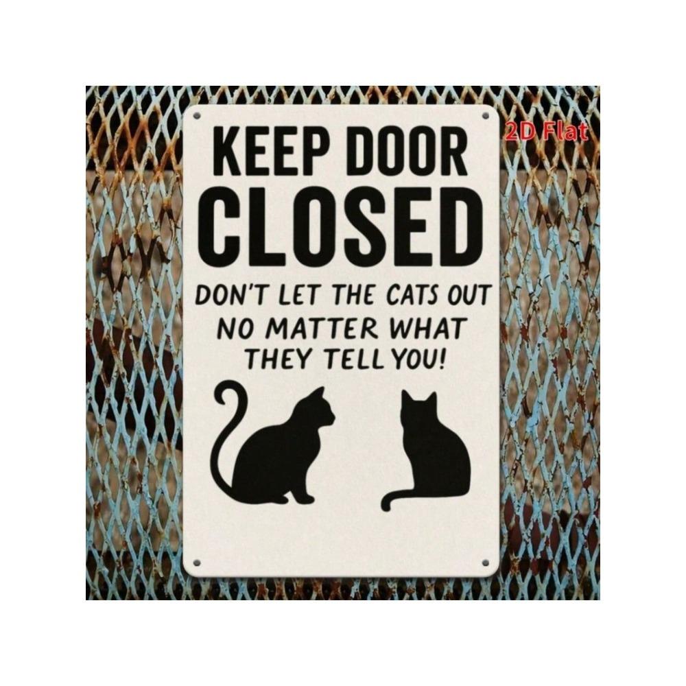 Funny Cat Close Door Metal Wall Art Poster Cafe Decor