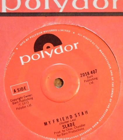 7inch Record SLADE - My Friend Stan 2058407 Polydor 1973 UK Rock Used