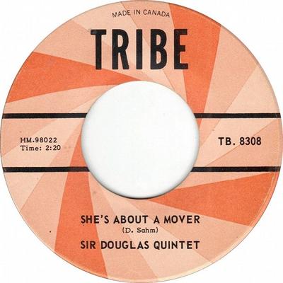 7inch Record SIR DOUGLAS QUINTET - She's About A Mover / We'll Take Ou TB8308 Tribe Records 1965 Canada Rock Used
