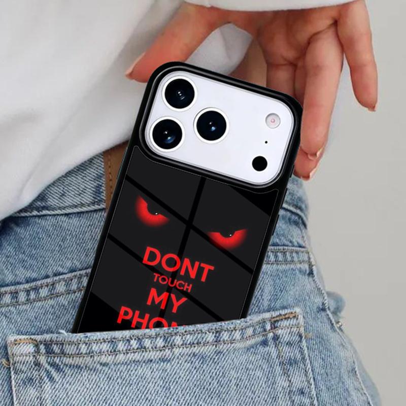 Don't touch my phone Phone Case for iPhone 16e 15 14 13 12 17 Pro Max Plus Air 17pro Cover Coque