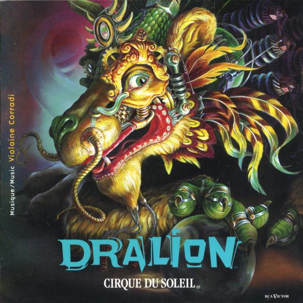 

CD CIRQUE DU SOLEIL Dralion 09026635592 RCA Victor 1999 US Soundtracks Musicals Used
