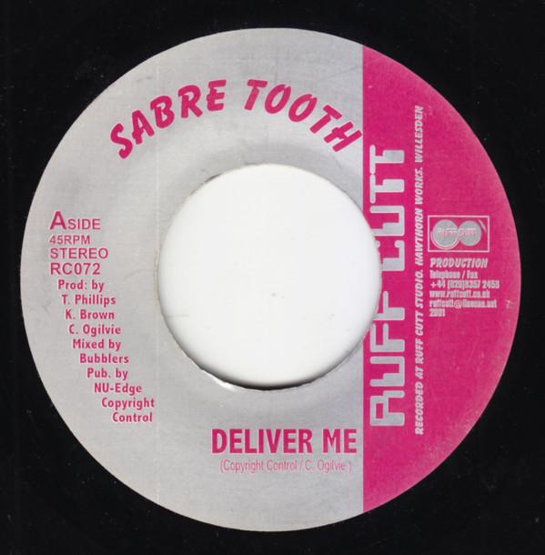 

7inch Record SABA TOOTH / STARKEY BANTON - Deliver Me / Blaze Up The Fire RC072 Ruff Cutt 2001 UK Reggae, Ska & Dub Used