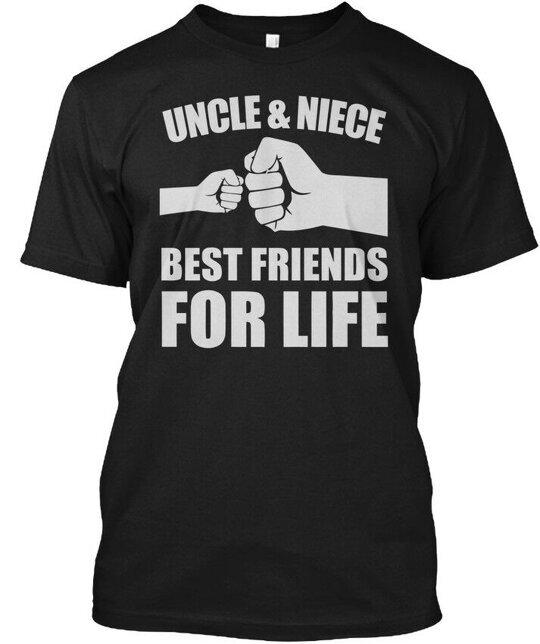 

Supersoft Uncle And Niece Best Friends For Life and T-Shirt Made in USA S-5XL 4XL