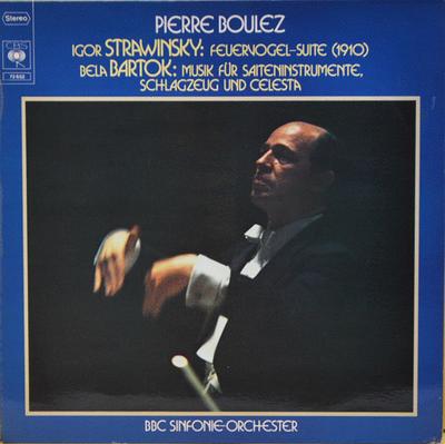LP Record PIERRE BOULEZ  BBC SYMPHONY ORCHES  Igor Strawinsky FeuervogelSuite  72652 CBS 1974 Europe Classical Used