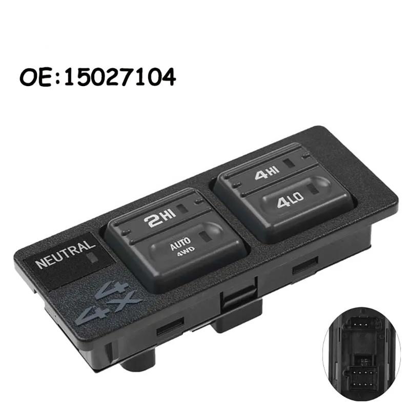 Practical Auto Interior Switch Replacement 19168765 15027104 Plastic Drive Transfer Switch fit for K1500 K2500 K3500