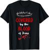NEW Covered by the Blood of Jesus Christian Halloween Funny Tee T-Shirt S-3XL Unisex T-Shirt
