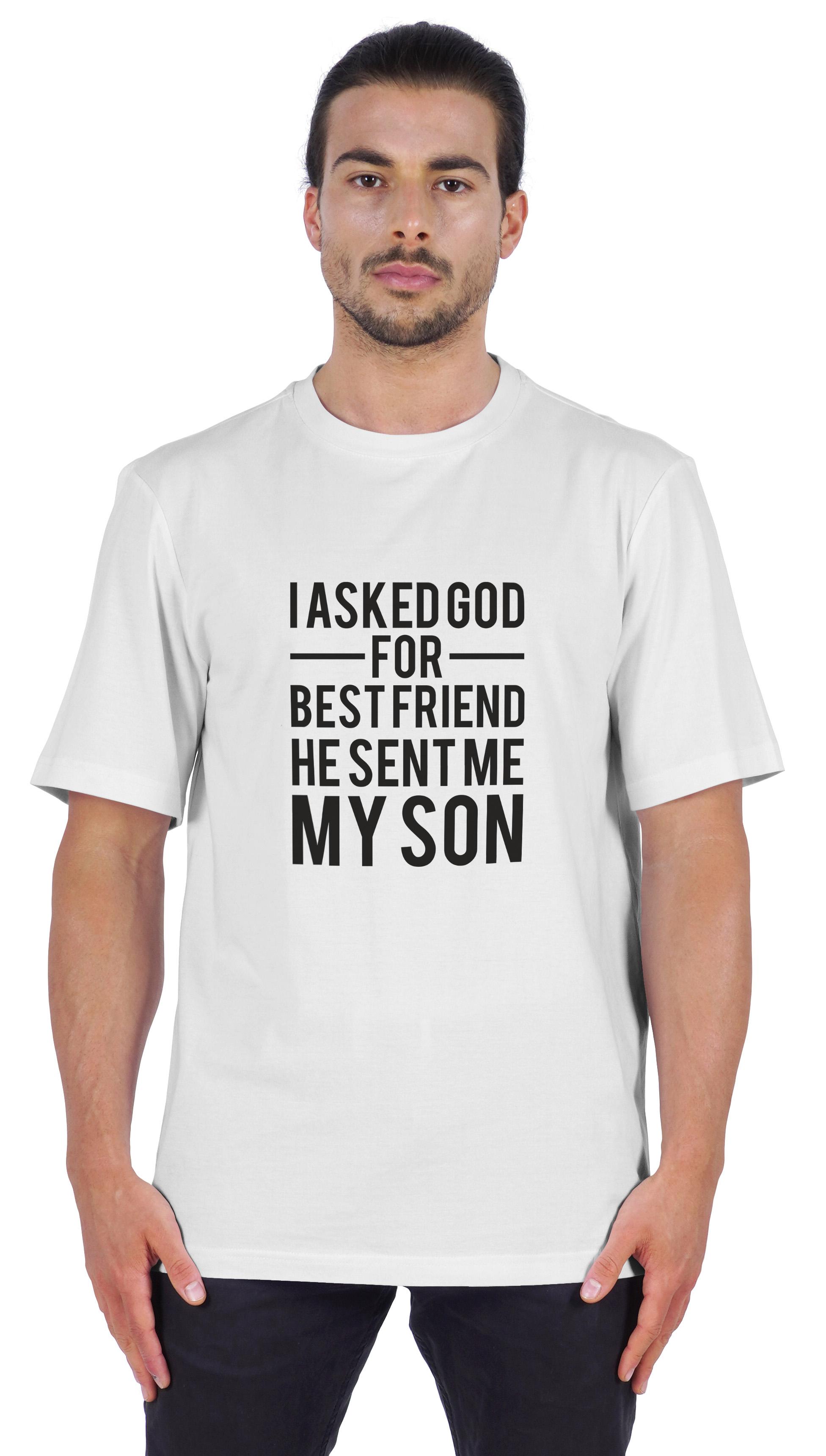 

Inkmeso Men s Graphic Printed I Asked God For Best Friend He Sent Me My Son Tshirt Crew Neck Tee For Father Son XXL білий