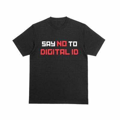 SAY NO TO DIGITAL ID Tshirt British Protest Top UK Government Keir Starmer Tee